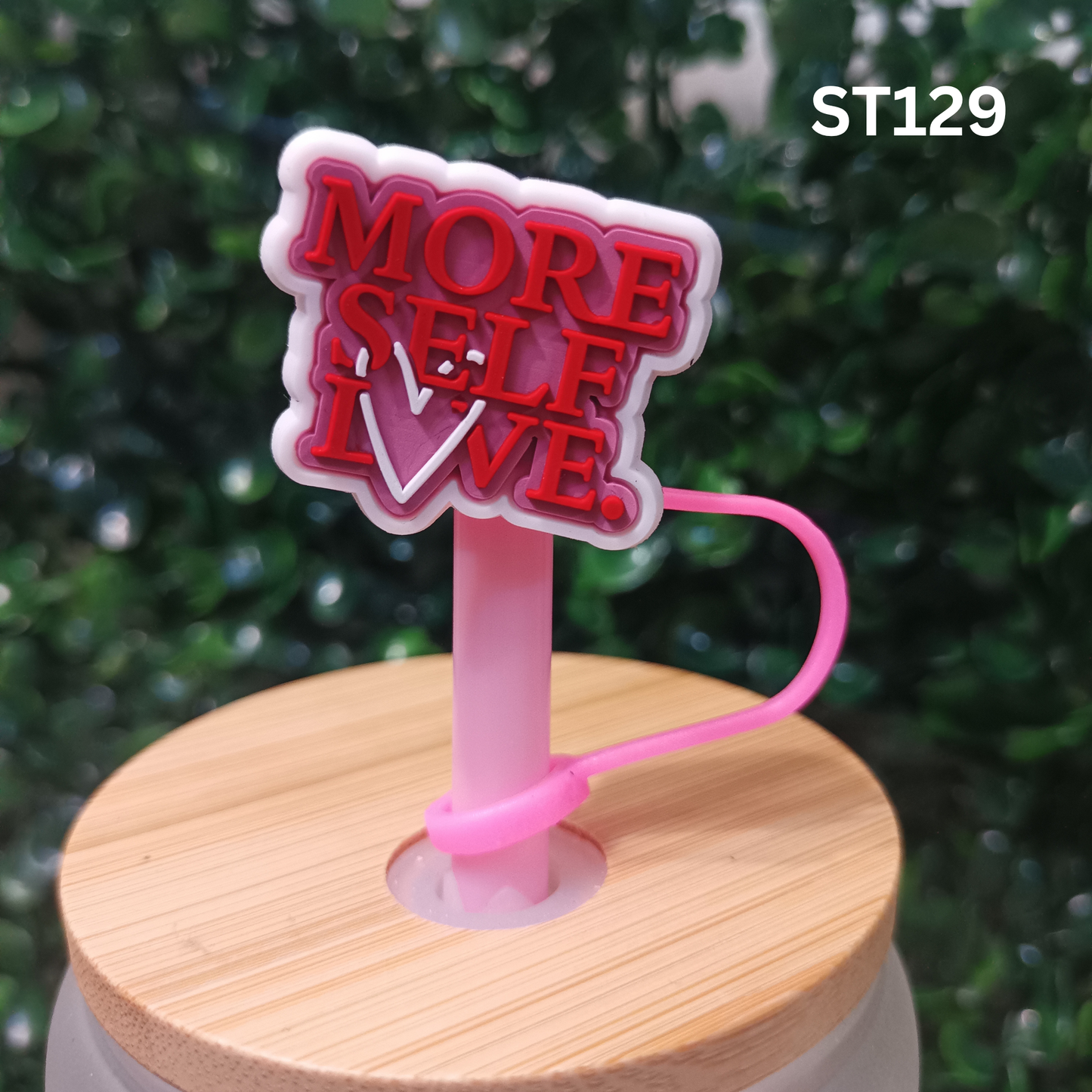 Positive Affirmation Straw Charm – More Self Love – 10mm
