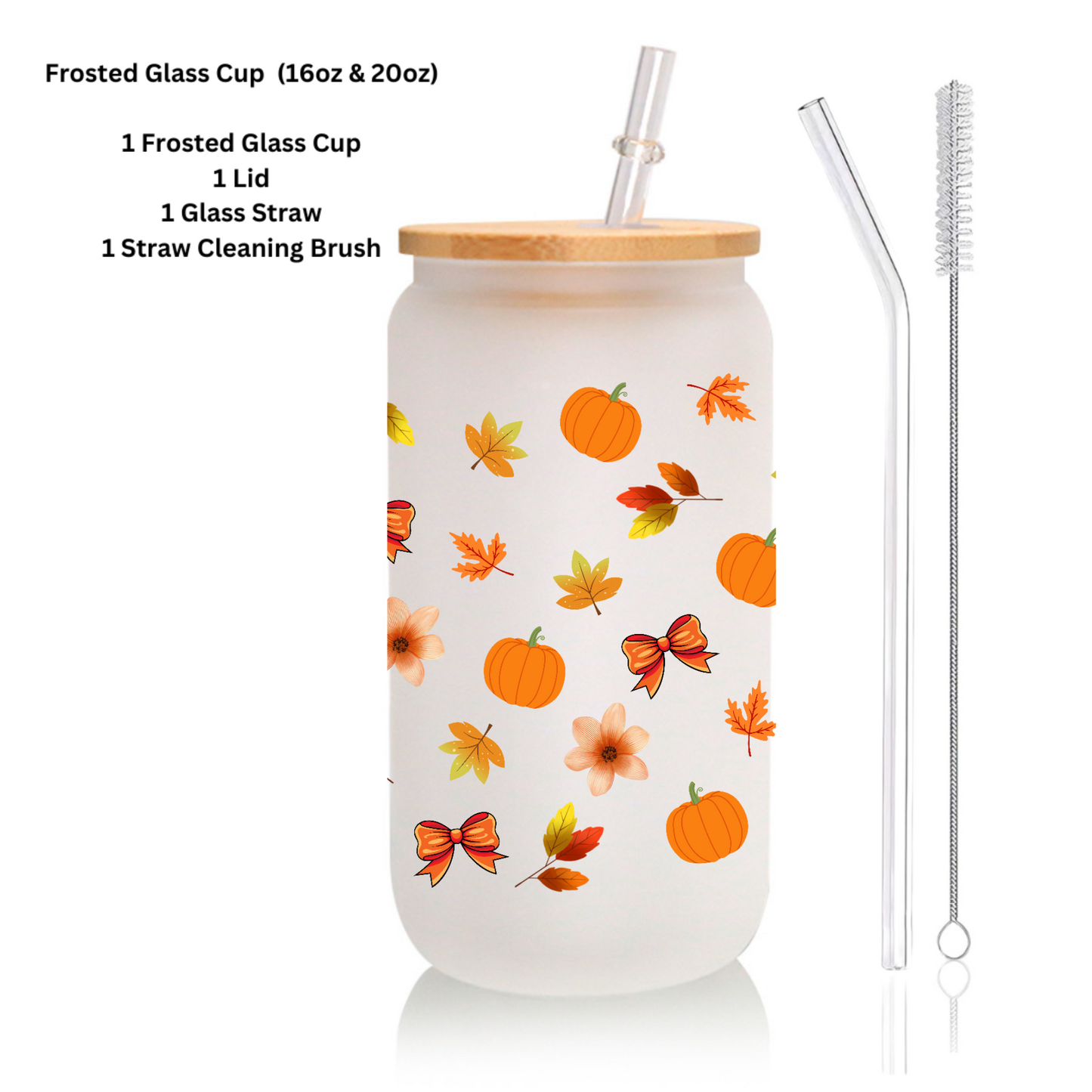 Autumn Leaves & Pumpkin Glass Cup 16oz/20oz – Clear Tumbler with Bamboo Lid, Straw & Brush, Fall Flowers Design
