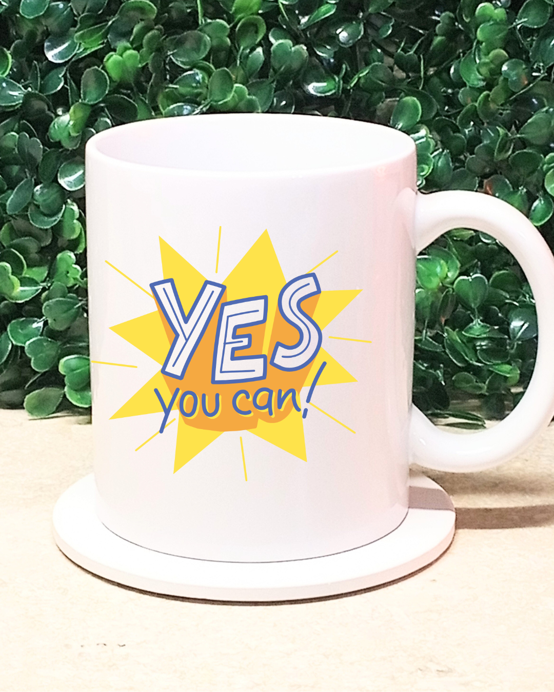 Yes You Can Coffee Mug 12oz Ceramic Mug and Coaster
