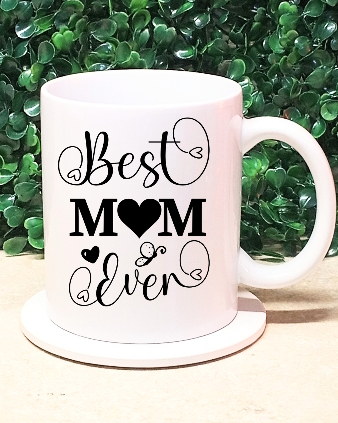 Best Mom Ever - 12oz Ceramic Mug & 4-inch Coaster A Heartfelt Gift for Mom