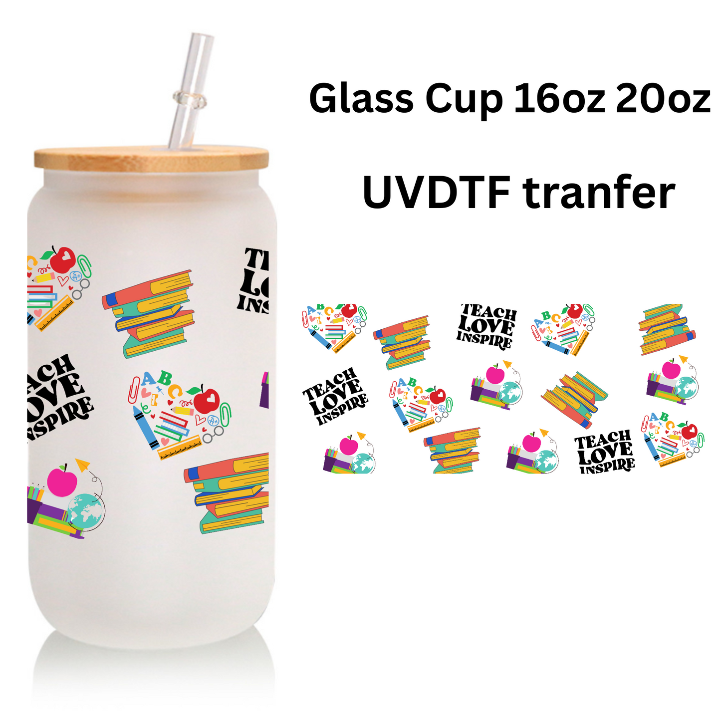 Teacher Love Inspire Frosted Glass Cup – 16oz / 20oz Tumbler with Glass Straw & Bamboo Lid – Personalized Gift for Teachers, Office, Home, or Party
