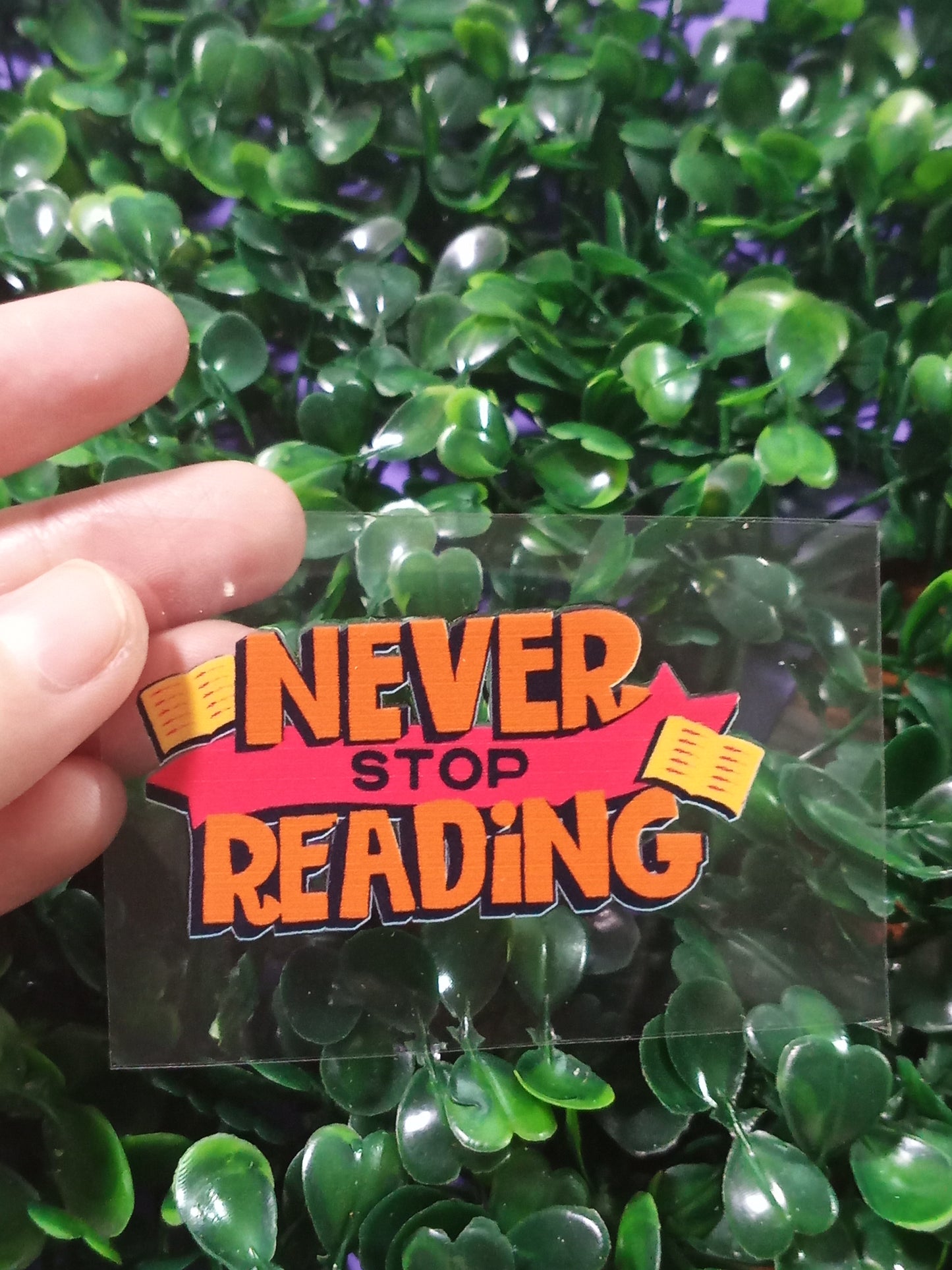 Never Stop Reading Reading Time UV DTF Transfer – Perfect for Book Lovers – Vibrant & Long-Lasting