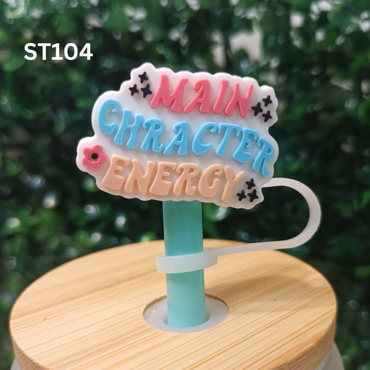 Motivational Straw Topper – Main Character Energy – 10mm Fit