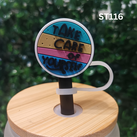Motivational Quote Straw Topper – Take Care of Yourself – 10mm Fit