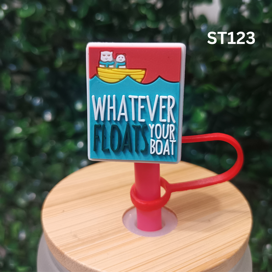 Funny Straw Topper – Whatever Floats Your Boat – Silicone 10mm