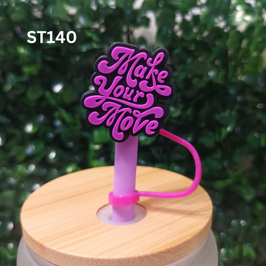 Make Your Move Straw Topper 10mm – Motivational Drink Accessory – Fits 10mm Reusable Straws
