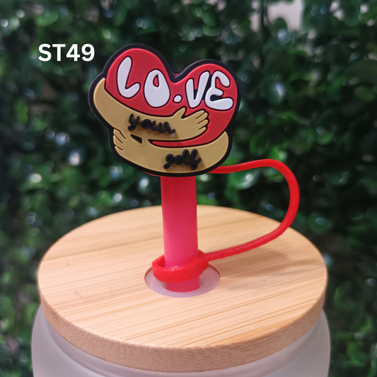 Tumbler Straw Topper – Love Your Self – 10mm Fit