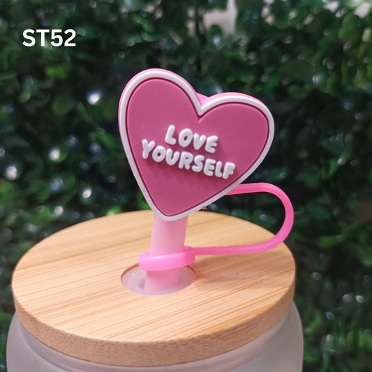 Silicone Straw Topper 10mm – Love Your Self Message